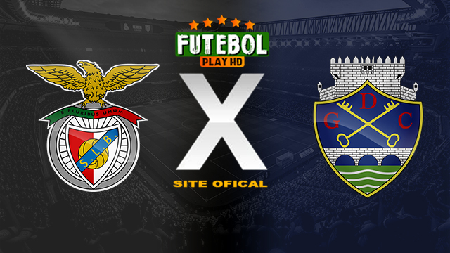 Assistir Benfica x Chaves AO VIVO Online 29/03/2024