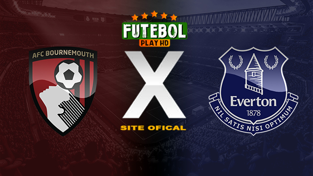 Assistir Bournemouth x Everton AO VIVO Online 30/03/2024
