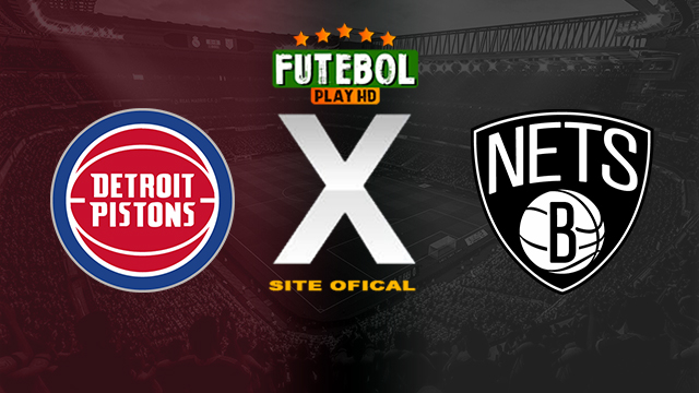 Assistir Detroit Pistons x Brooklyn Nets AO VIVO Online 07/03/2024