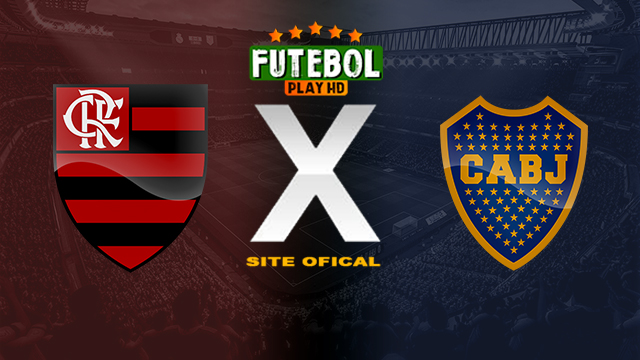 Assistir Flamengo x Boca Juniors AO VIVO Online 17/03/2024