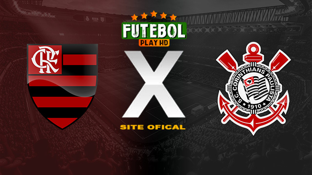 Assistir Flamengo x Corinthians AO VIVO Online 25/03/2024
