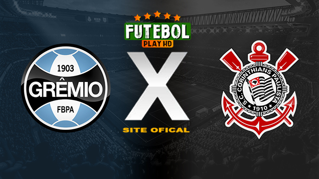 Assistir Grêmio x Corinthians AO VIVO Online 18/03/2024