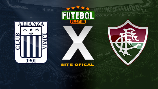 Assistir Alianza Lima x Fluminense AO VIVO Online 03/04/2024