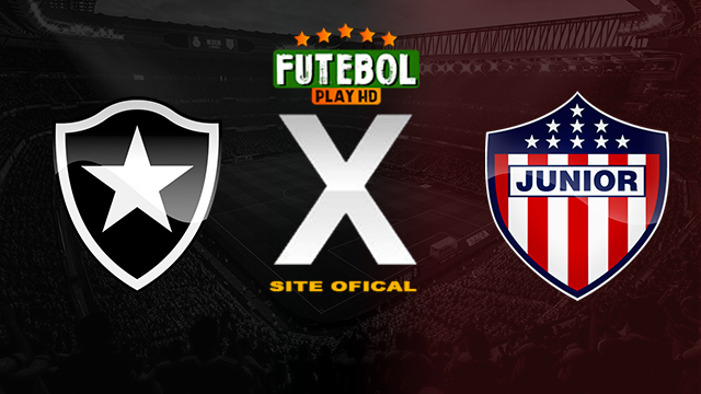 Assistir Botafogo x Junior AO VIVO Online 02/04/2024