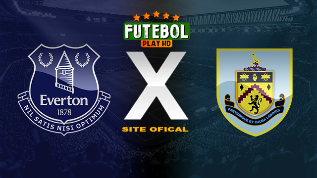 Assistir Everton x Burnley AO VIVO Online 06/04/2024