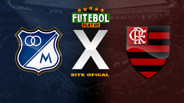 Assistir Millonarios x Flamengo AO VIVO Online 02/04/2024
