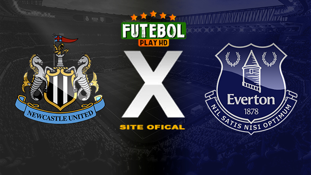 Assistir Newcastle x Everton AO VIVO Online 02/04/2024