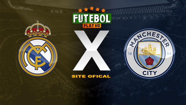 Assistir Real Madrid x Manchester City AO VIVO Online 09/04/2024