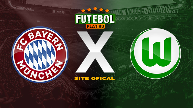 Assistir Bayern de Munique x Wolfsburg ao vivo online HD 12/05/2024