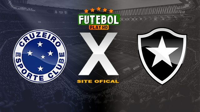 Assistir Cruzeiro x Botafogo ao vivo online HD 11/05/2024