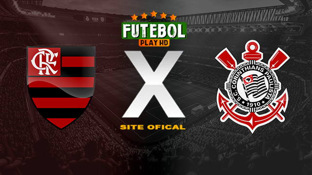 Assistir Flamengo x Corinthians ao vivo online HD 11/05/2024