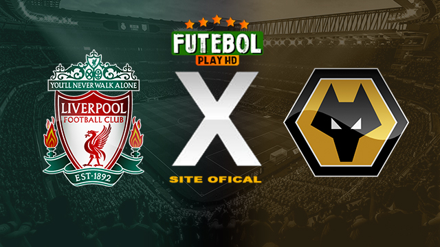 Assistir Liverpool x Wolverhampton ao vivo online HD 19/05/2024