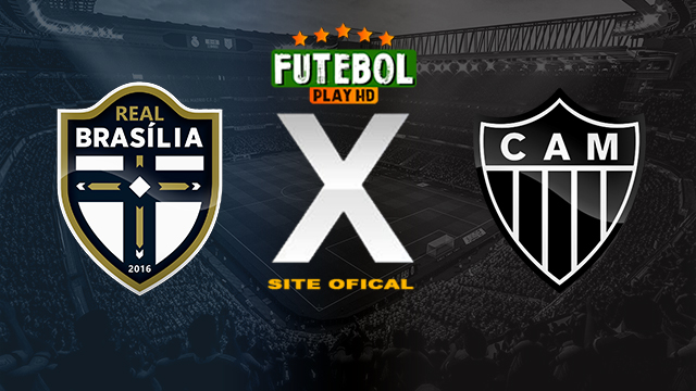 Assistir Real Brasília x Atlético Mineiro ao vivo online HD 11/05/2024