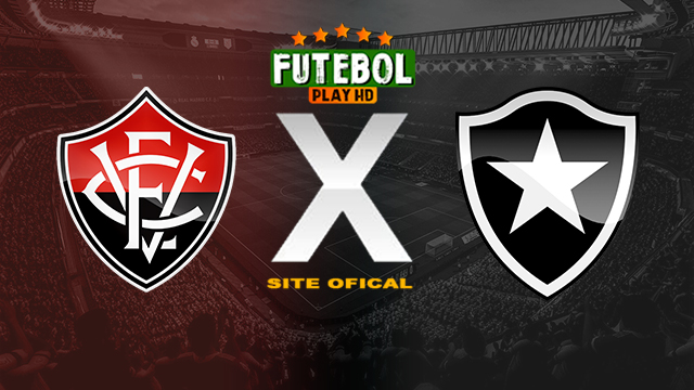 Assistir Vitória x Botafogo ao vivo online HD 22/05/2024