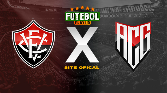 Assistir Vitória x Atlético GO ao vivo online HD 01/06/2024